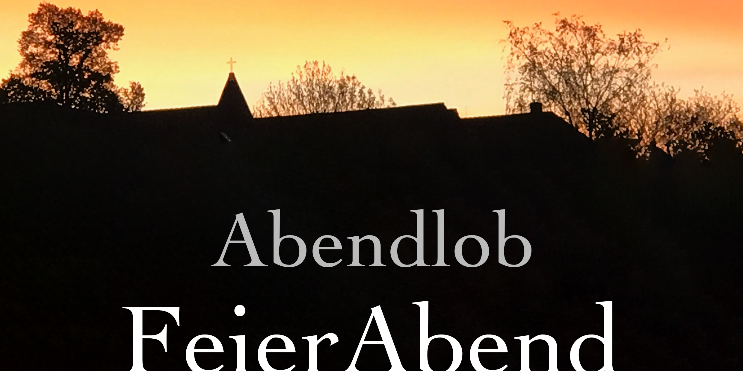 Abendlob FeierAbend