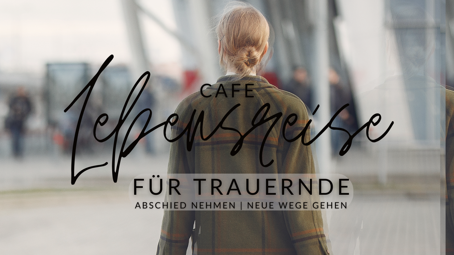 Plakat Trauercafé ohne Termin neu